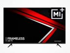 32" MI+ Full HD LED Frameless TV | Japan Technology