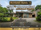70P with house for sale in kandy - aniwatta