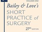 Bailey and Love Short Practice of Surgery