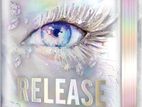Book Release Me by Tahereh Mafi