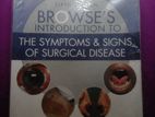 Browse's Introduction to The Symptoms and Signs of Surgical Disease