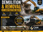 DEMOLITION with CONSTRUCTION WASTE REMOVAL