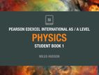 Edexcel a Level Physics Student Books