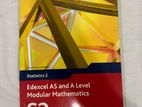 Edexcel AS and A Level Modular Mathematics S2