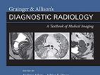 Grainger and Allison’s Diagnostic Radiology