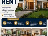 House Wanted for Rent in Boralesgamuwa | Budget Rs. 80,000 - 150,000
