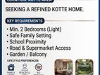 House Wanted for Rent in Kotte | Budget Rs. 80,000–150,000