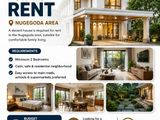 House Wanted for Rent in Nugegoda Area