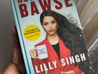 How to Be a Bawse by Lilly Singh