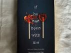 If He Had Been with Me Book
