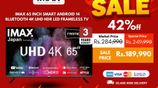 IMAX 65" 4K Smart android 14 Bluetooth Dolby UHD HDR LED Frameless TV