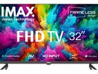 IMAX Full HD 32 Inch Frameless LED Tv 2025