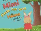 Mimi Finds Her Way Home - Children's Book (Paperback)