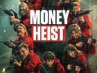 Money Heist Full Tv Series