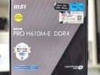 Msi Pro H610M-E DDR4 Motherboard Brandnew