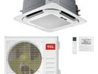 New 18000BTU TCL Cassatte Type Non Inverter Brand AC