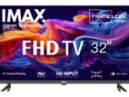 New 32 Inch IMAX Full HD Frameless LED Tv 2025