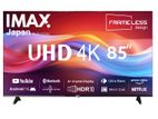 New IMAX (JAPAN) 85" 4K UHD HDR Smart Android 14 Frameless TV