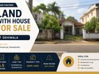 (NL700) 6.5 Perch Land with House for Sale in Dehiwala