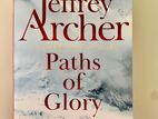 Paths of Glory by Jeffery Archer