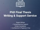 PhD Final Thesis Writing & Support Service