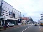 Prime Commercial Property Facing Colombo Road – Piliyandala