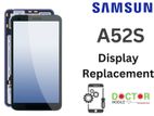 Samsung A52S Display Replacement