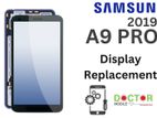 Samsung A9 PRO 2019 Display Replacement