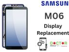 Samsung M06 Display Replacement