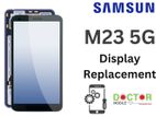 Samsung M23 5G Display Replacement