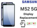 Samsung M52 5G Display Replacement