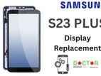 Samsung S23 PLUS Display Replacement
