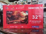 Signature 32" LED TV