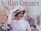 So Many Children - Anne Baker