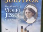 Titanic Survivor – The Memoirs of Violet Jessop (Stewardess)