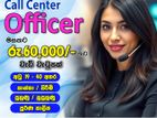 Call Center Officer - Maharagama