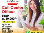 Call Center Officer - Maharagama