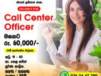 Call Centre Officer - Maharagama