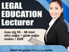 Legal Education (Law) Lecturer - Maharagama