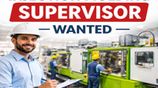 Supervisor - Injection Molding