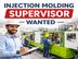 Supervisor - Injection Molding