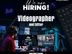 Videographer and Editor