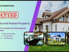 WANTED – Vacant Villa & Hostel Property