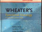 Wheater’s Histology 6th Ed.