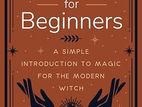 Witchcraft for Beginners